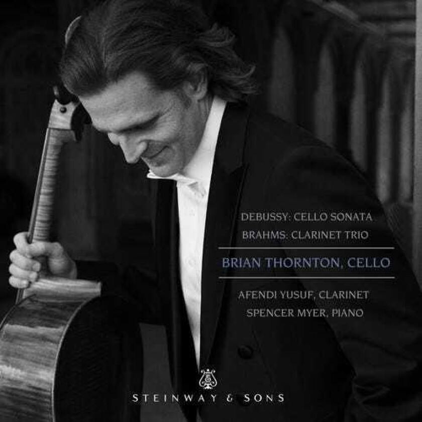 Claude Debussy, Thornton, Yusuf Cello Sonata / Clarinet Trio CD