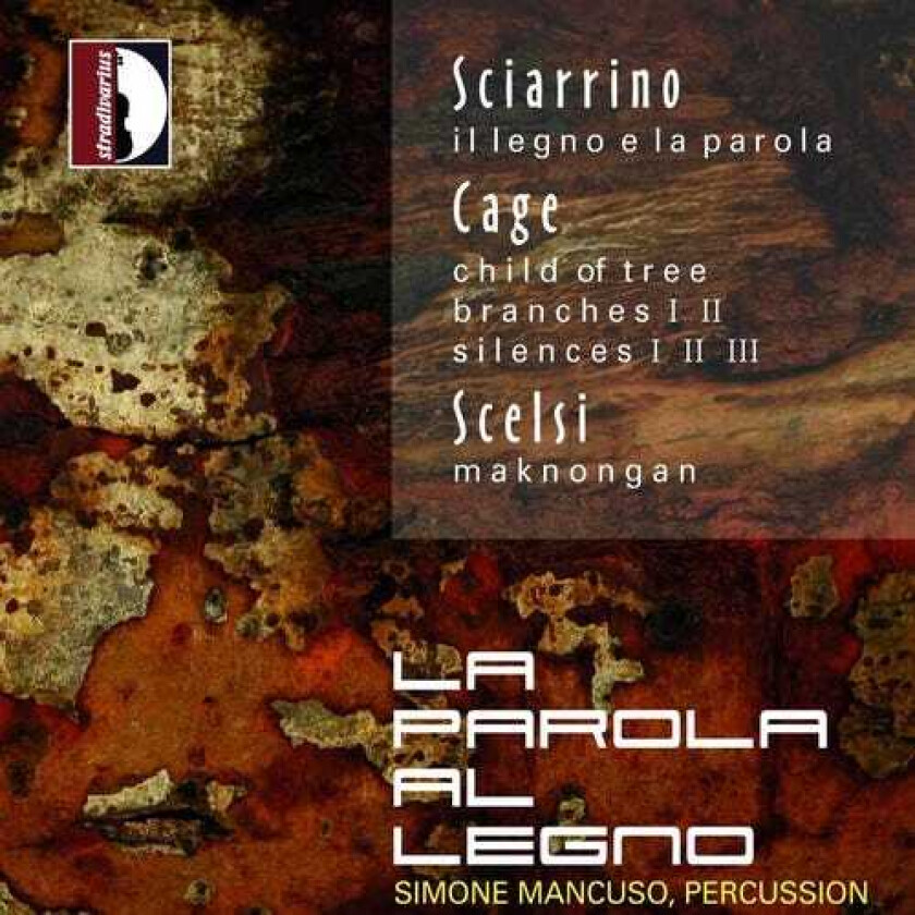 Simone Mancuso, Giacinto Scelsi, John Cage, RECORDED SOUND, Salvatore Sciarrino Child Of Tree CD