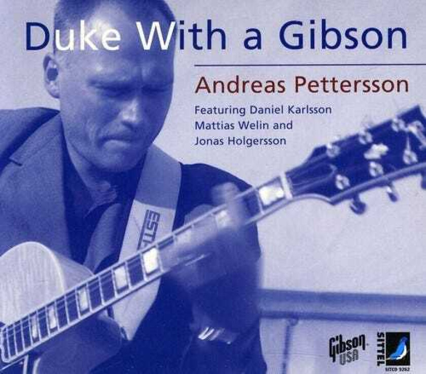 Andreas Pettersson Trio, Daniel Karlsson Duke With A Gibson CD