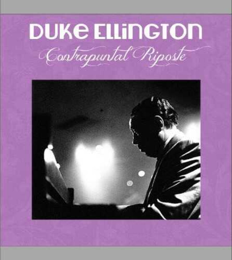 Duke Ellington Contrapuntal Riposte CD