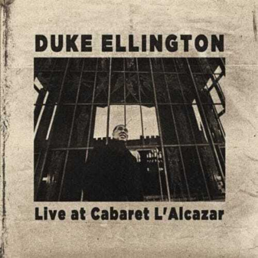 Duke Ellington Live At Cabaret L'alcazar CD