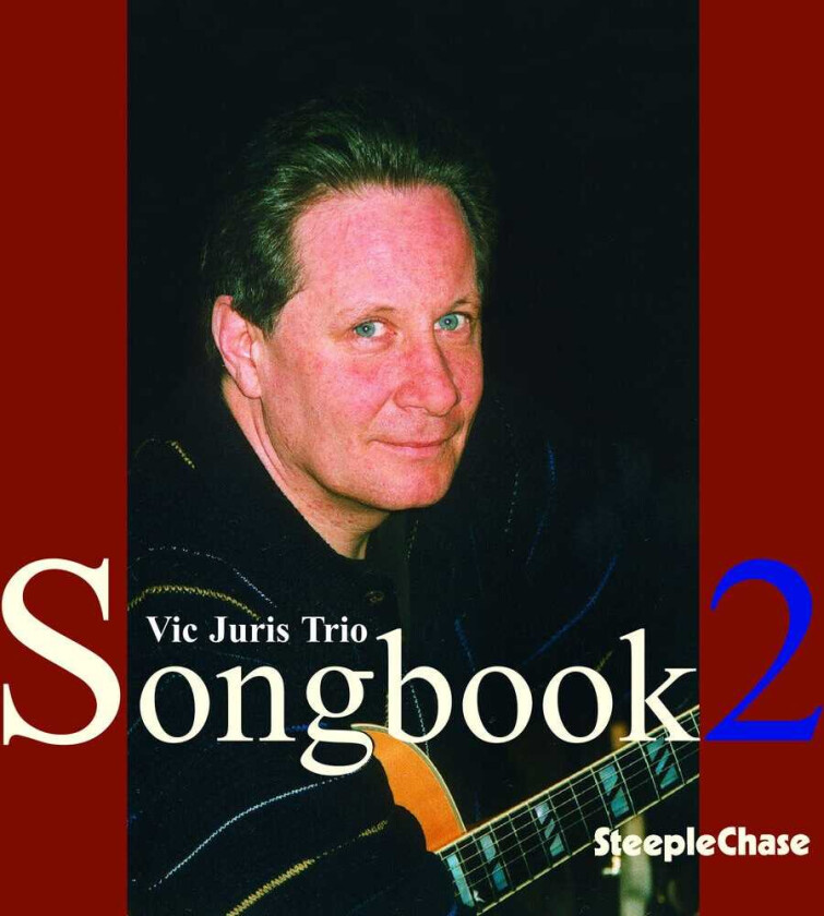Vic Juris Songbook 2 CD