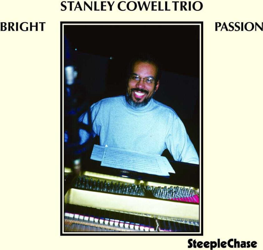 Stanley Cowell Bright Passion CD