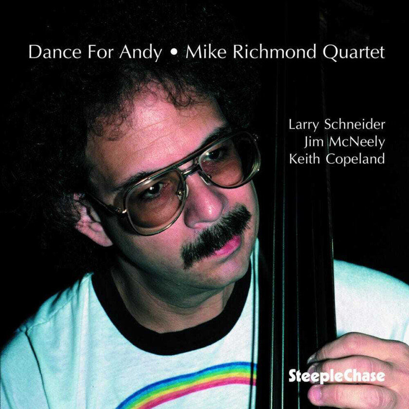 Mike Richmond Dance For Andy CD