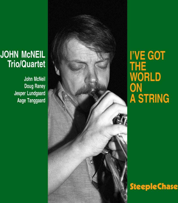 John McNeil I've Got The World On A String CD