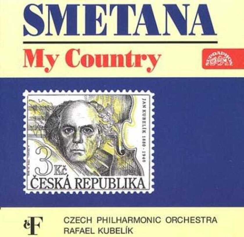 Rafael Kubelík, Bedřich Smetana My Country CD
