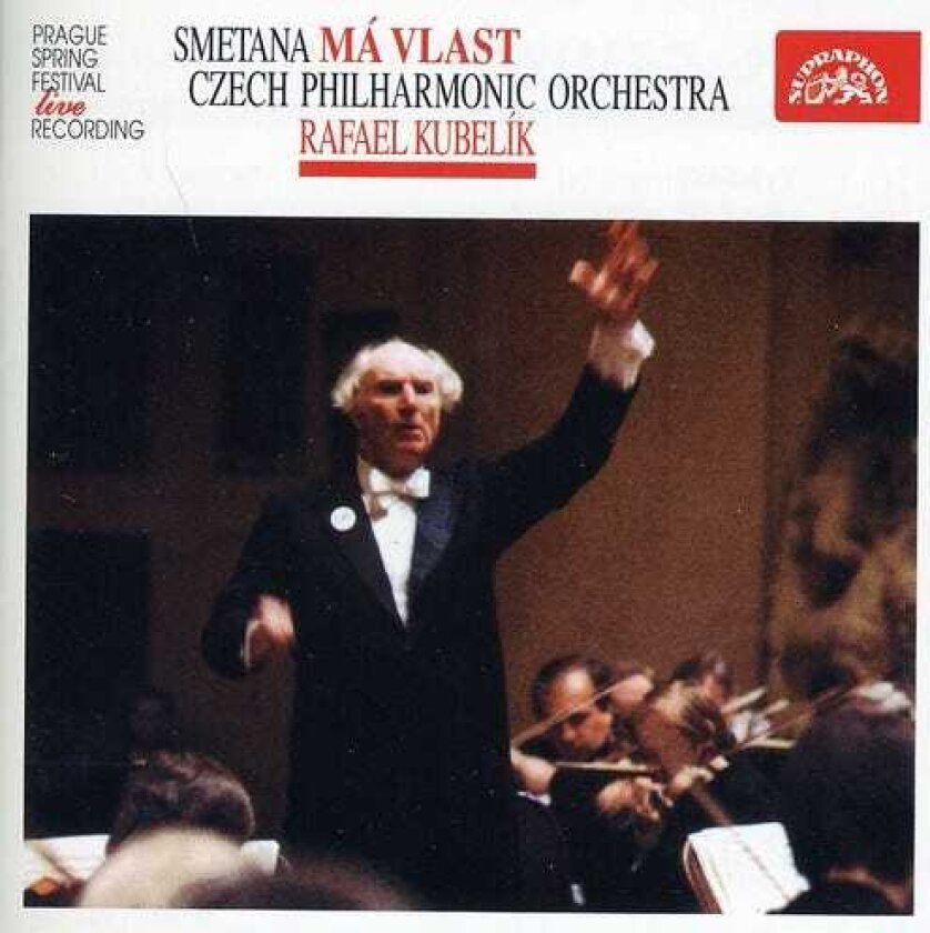 Rafael Kubelík, Bedřich Smetana Ma Vlast (live Recording) CD