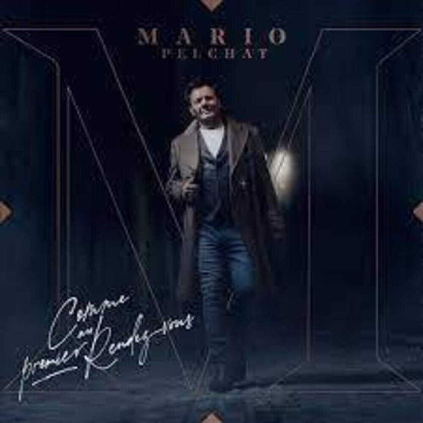 Mario Pelchat Comme Un Premier Rendezvous CD