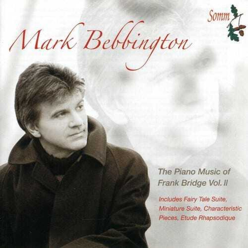 Frank Bridge, Mark Bebbington Piano Music 2 CD