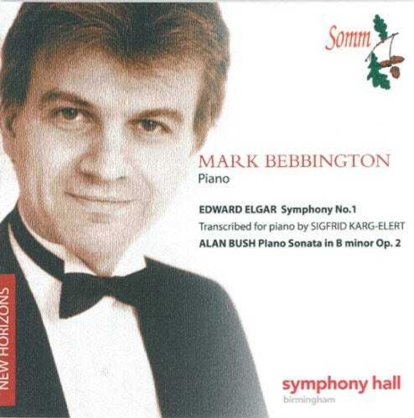 Mark Bebbington, Alan Bush, Sir Edward Elgar Elgar Symphony 1 CD
