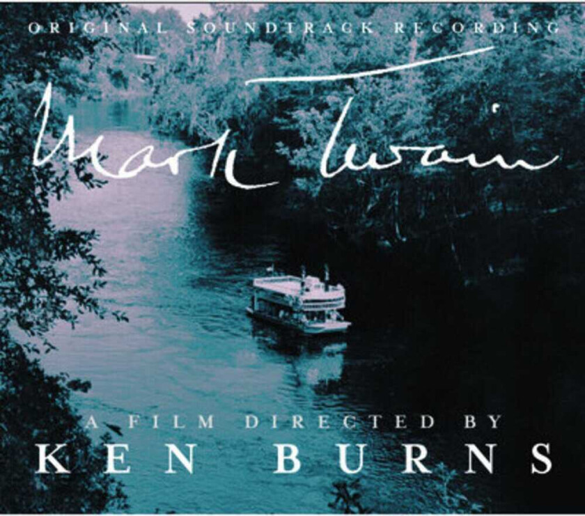 Diverse Artister Mark Twain: A Film Directed By Ken Burns / O.s.t. CD