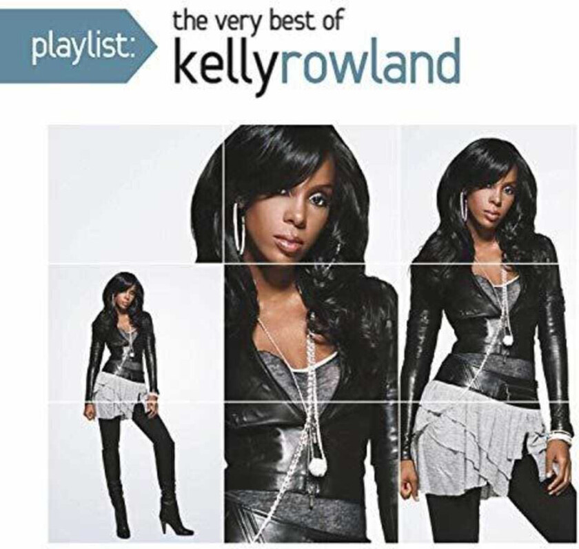 Kelly Rowland Playlist: The Very Best Of Kelly Rowland CD