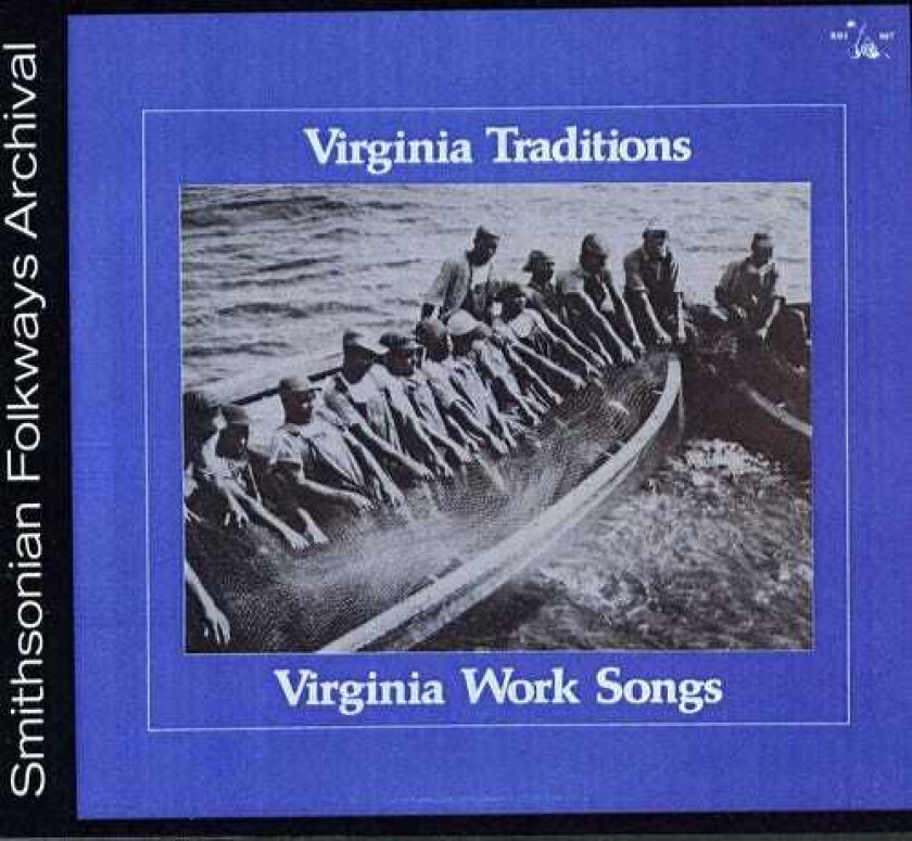 Diverse Artister Virginia Work Songs CD