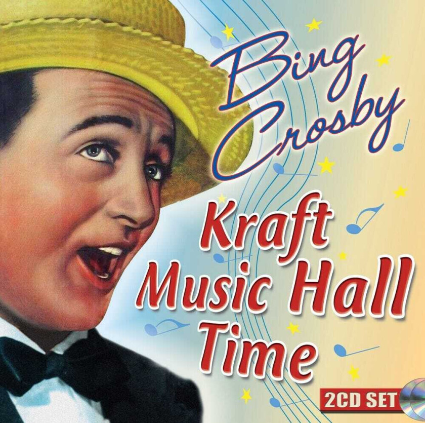 Bing Crosby Kraft Music Hall Time CD