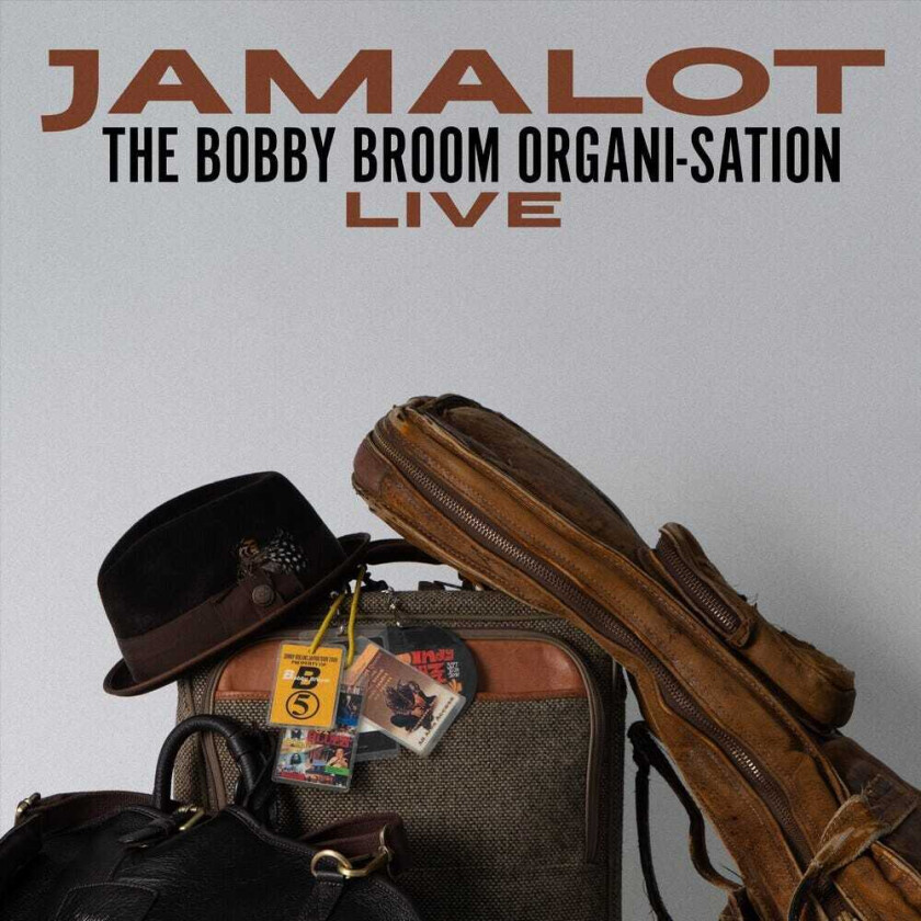 Bobby Broom Jamalot Bobby Broom Organisation Live CD