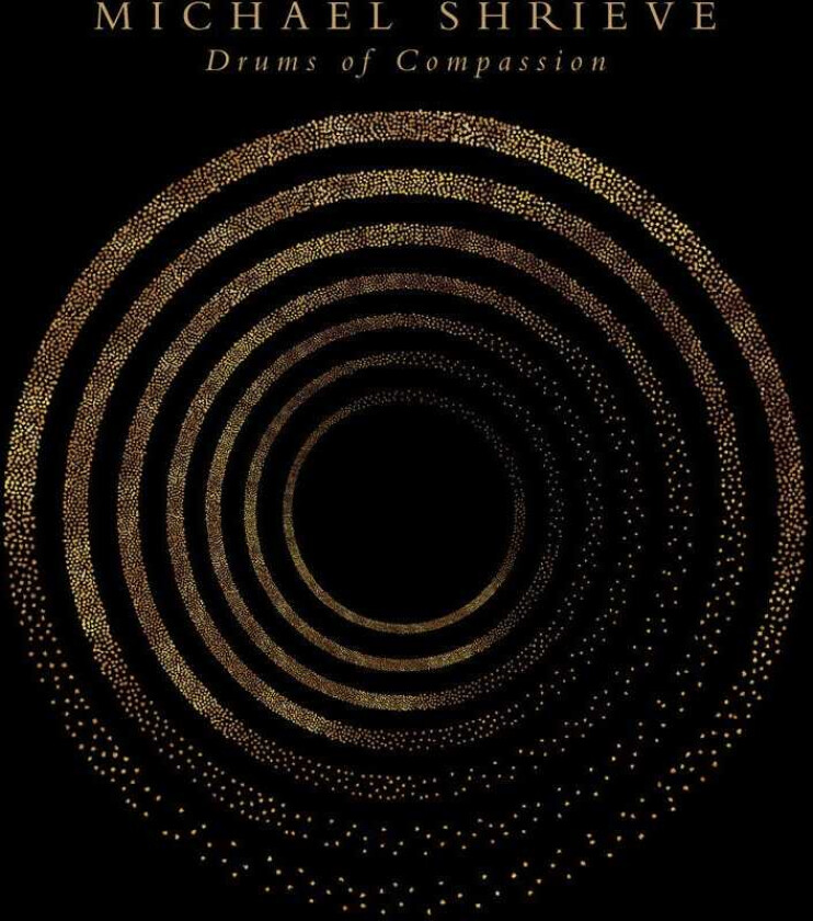 Michael Shrieve Drums Of Compassion CD