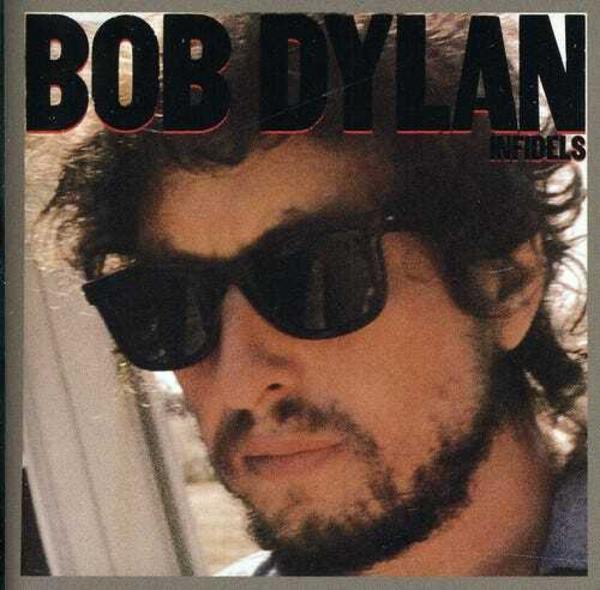 Bob Dylan Infidels CD