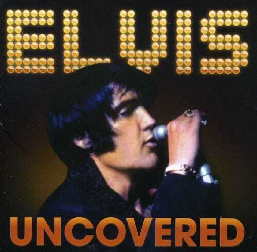 Elvis Presley Uncovered CD