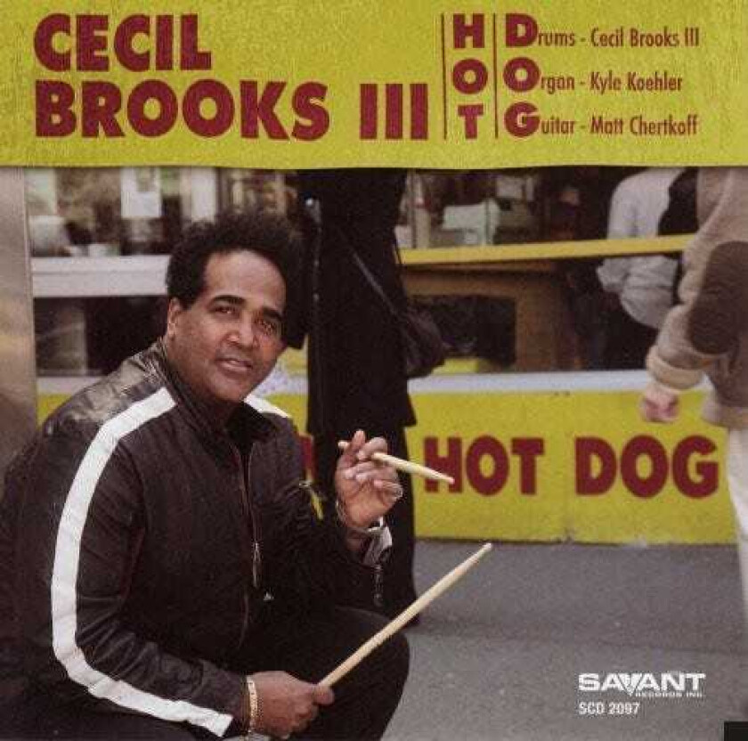 Cecil Brooks III Hot Dog CD