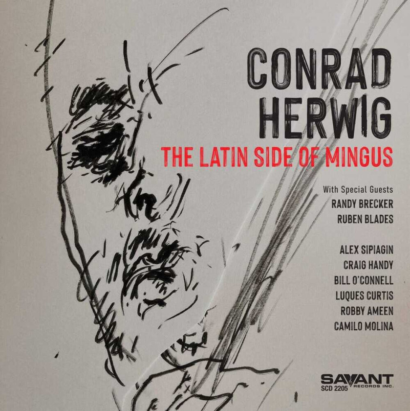 Conrad Herwig Latin Side Of Mingus CD