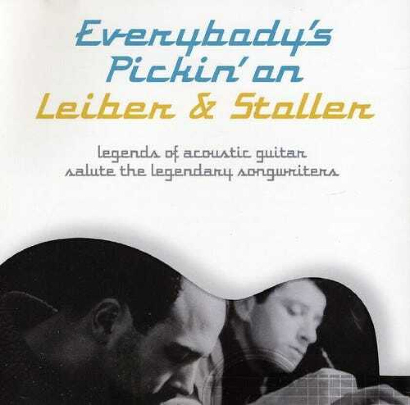 Diverse Artister Everybody's Pickin On Leiber & Stoller CD