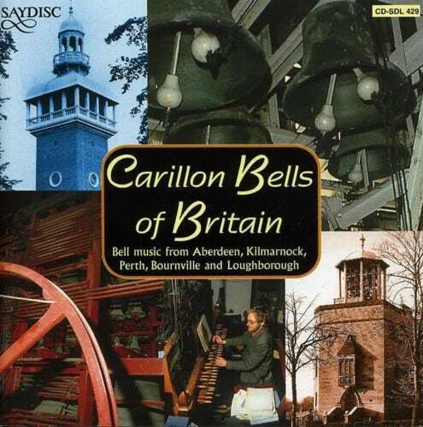 Diverse Artister, Adrian Gebruers, Raymond Aldington Carillon Bells Of Britain CD