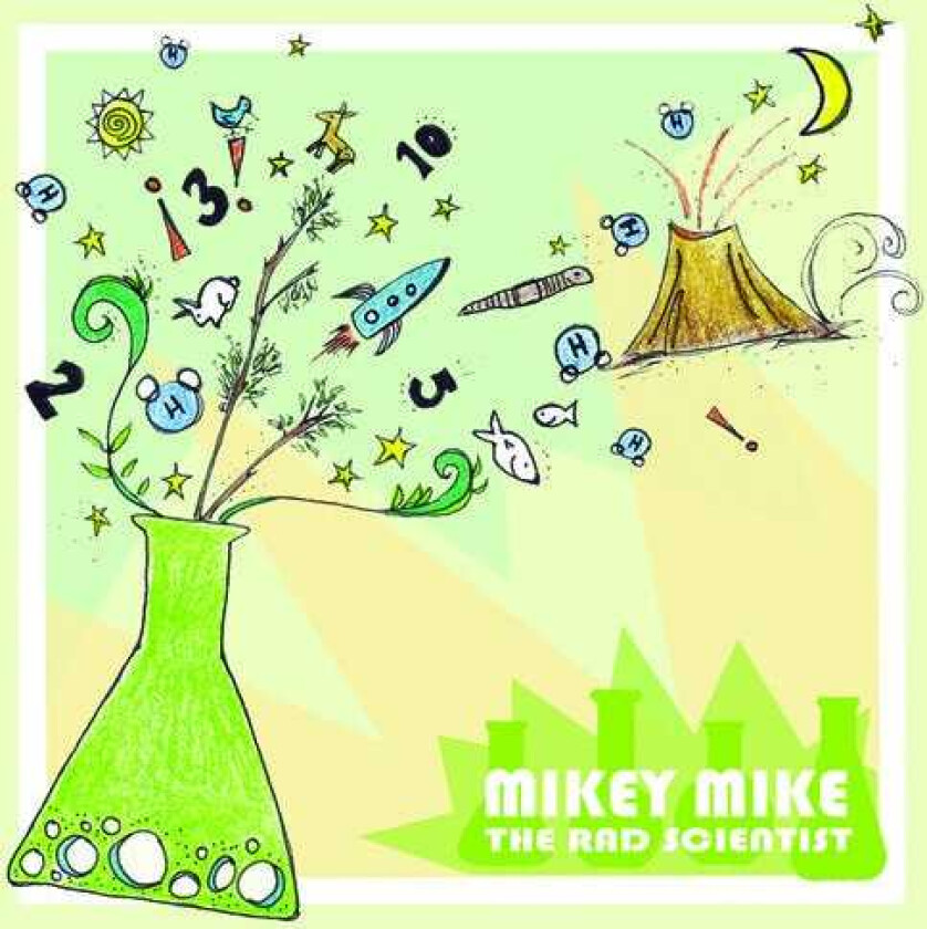 Mikey Mike The Rad Scientist Mikey Mike The Rad Scientist CD