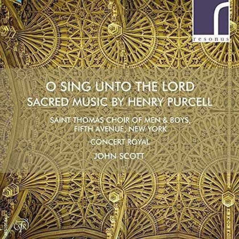 Henry Purcell, Teardo, Scott O Sing Unto The Lord: Sacred Music By Henry Purcel CD