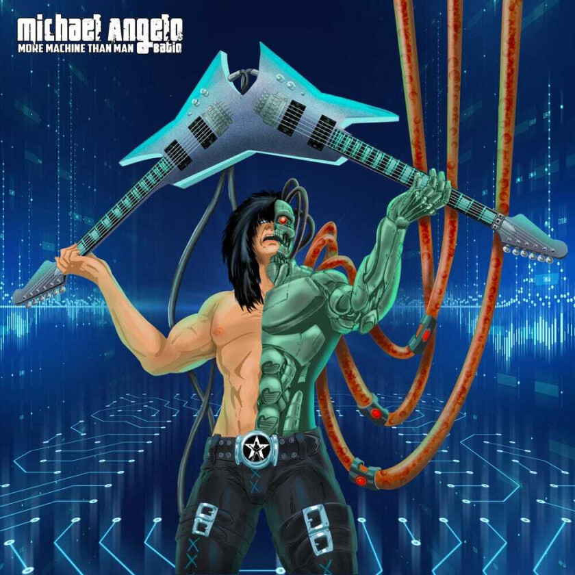 Michael Angelo Batio More Machine Than Man CD