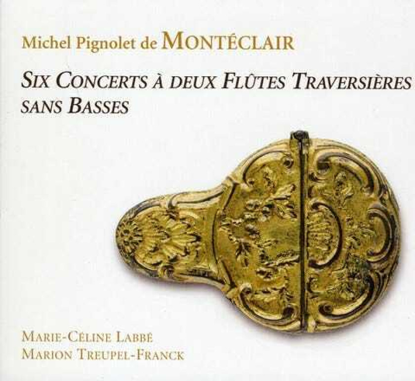 Marion TreupelFrank, Michel Pignolet De Montéclair Six Concertos CD