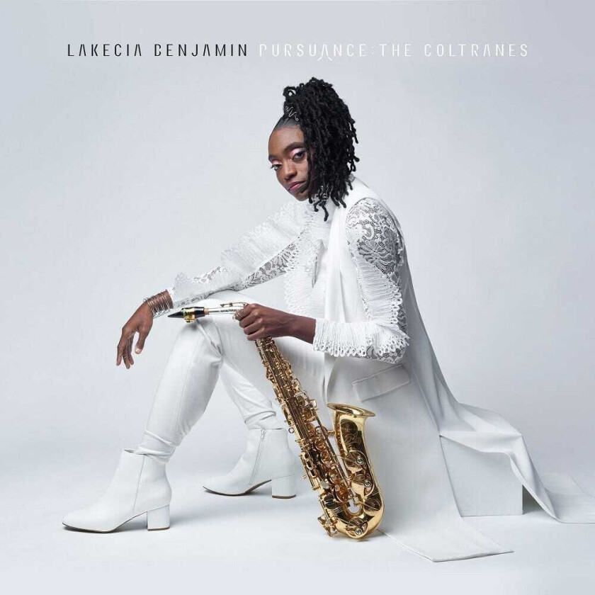 Lakecia Benjamin Pursuance: The Coltranes CD