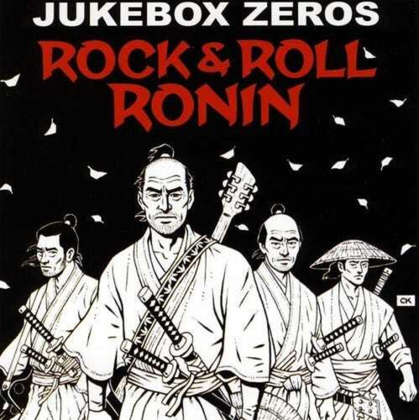 Jukebox Zeros Rock & Roll Ronin CD