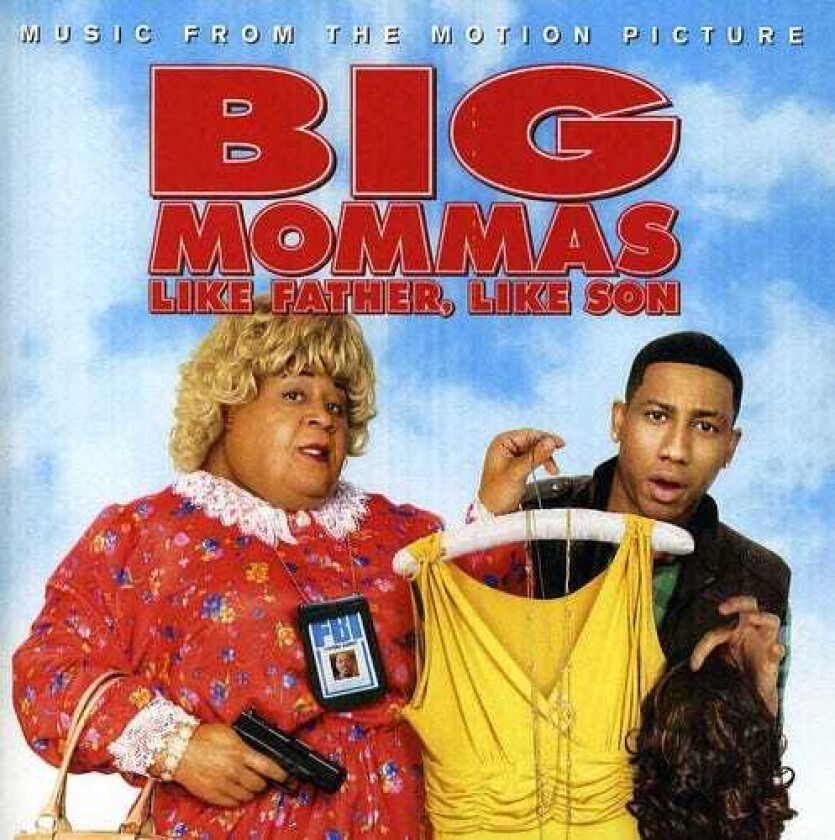 Big Momma's: Like Father Like Son, O.s.t Big Momma's: Like Father Like Son / O.s.t CD