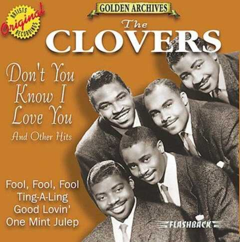 The Clovers Don't You Know I Love You & Other Hits CD