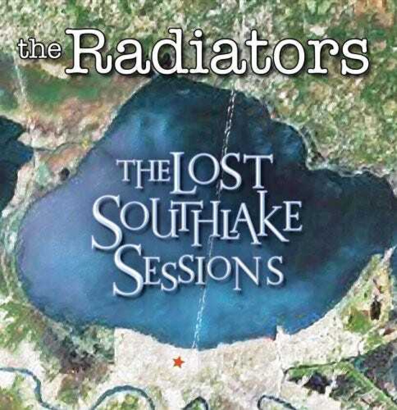 The Radiators Lost Southlake Sessions CD