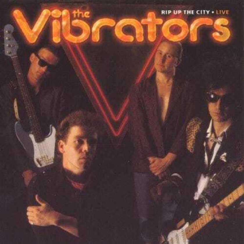 The Vibrators Rip Up The City Live CD