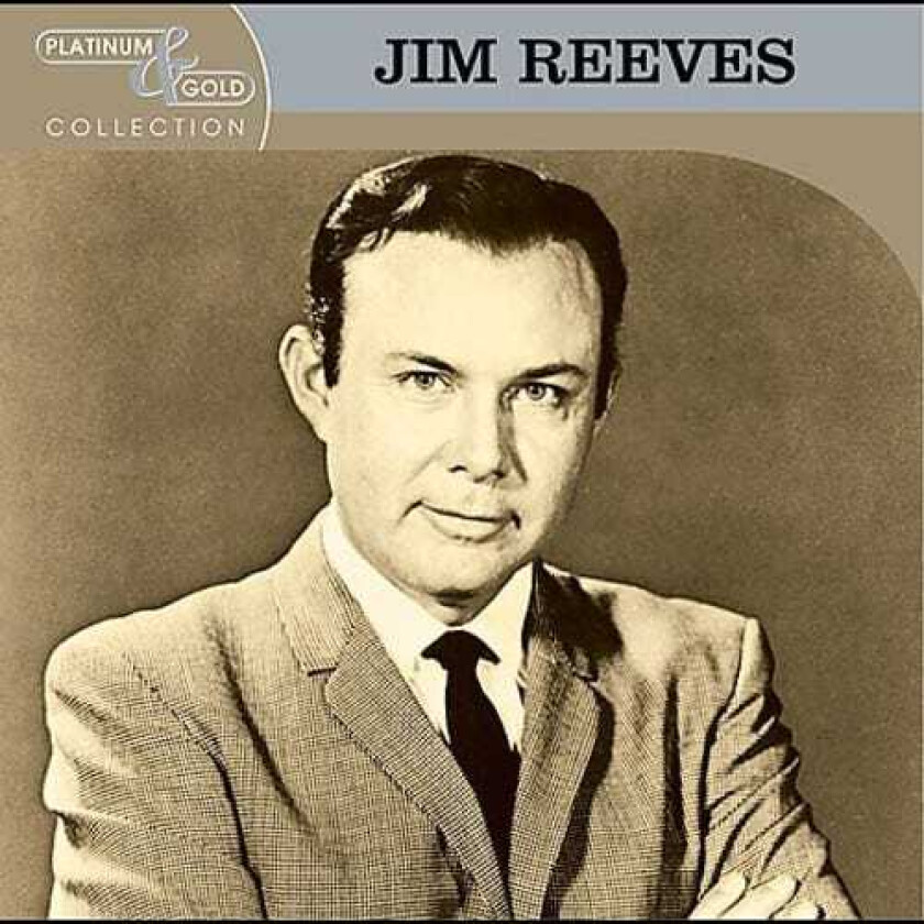 Jim Reeves Platinum & Gold Collection CD