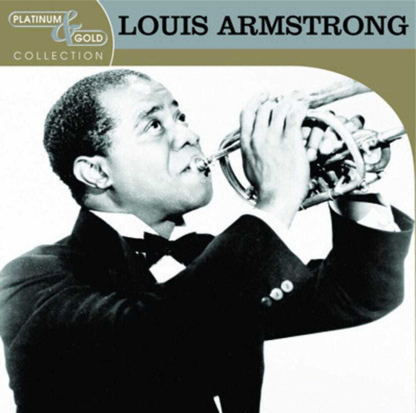 Louis Armstrong Platinum & Gold Collection CD
