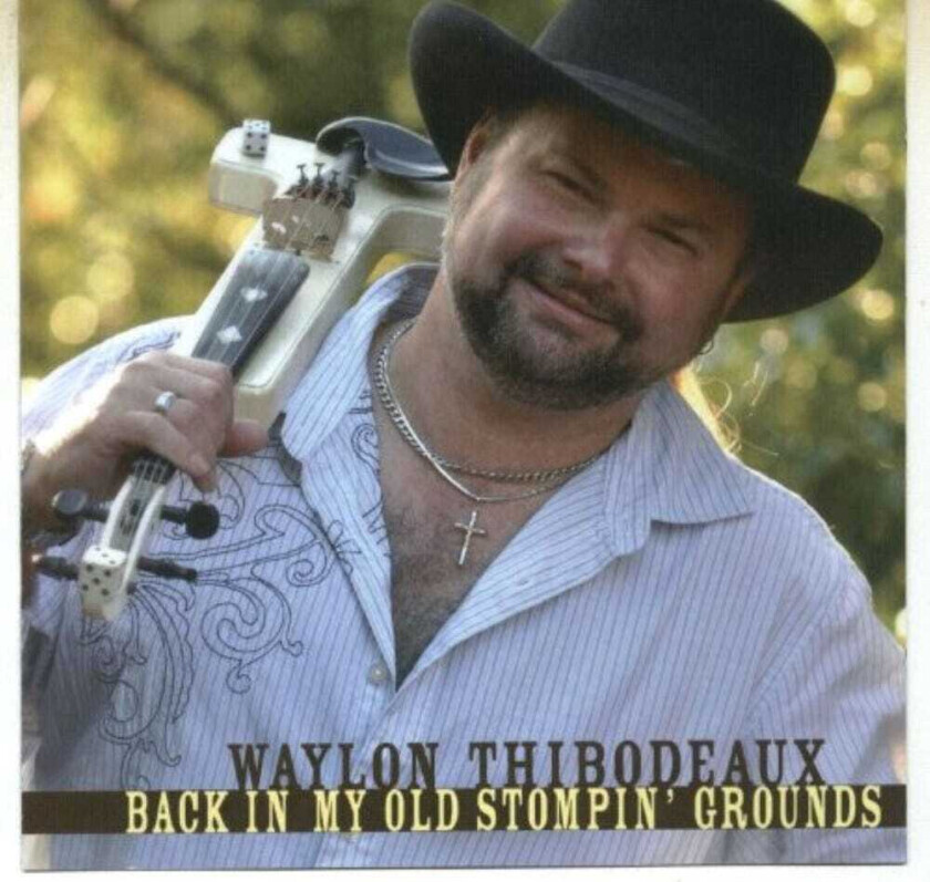 Waylon Thibodeaux Back In My Old Stompin' Grounds CD