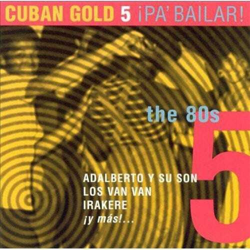 Diverse Artister Cuban Gold 5: Pa Bailar CD