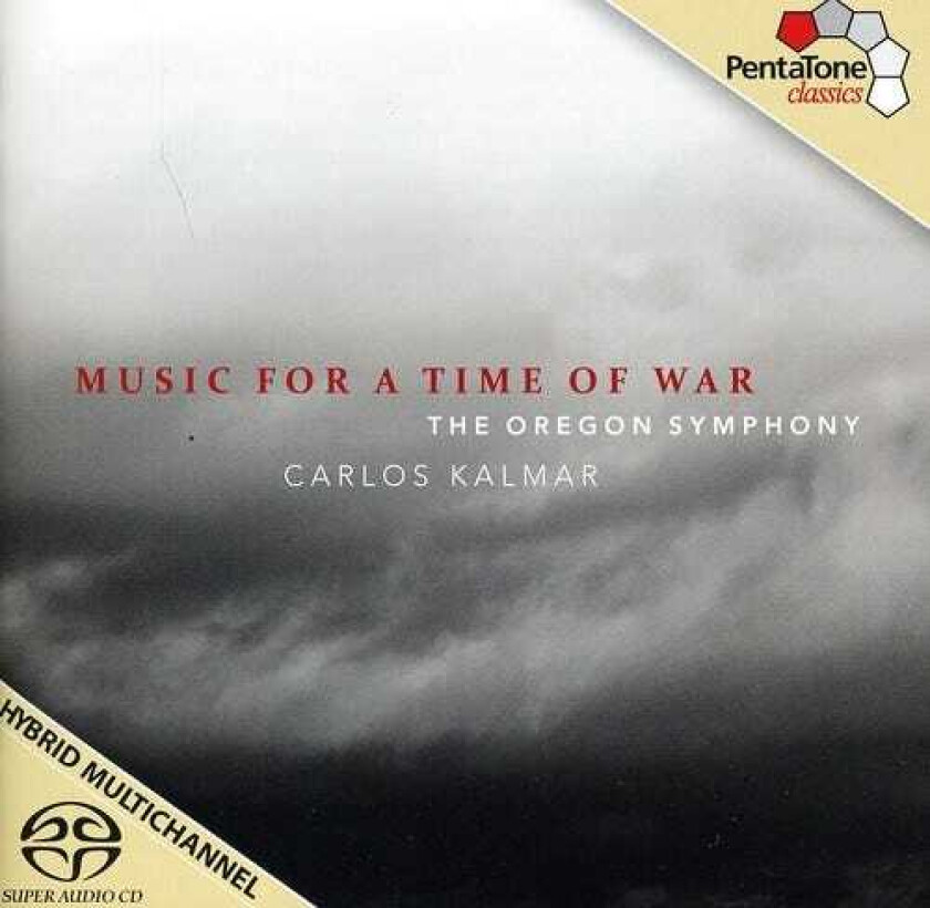 Carlos Kalmar, Jeffrey Work, Jun Iwasaki, Sanford Sylvan, Benjamin Britten, Charles Ives, John Adams, Ralph Vaughan Williams Music For A Time Of War CD