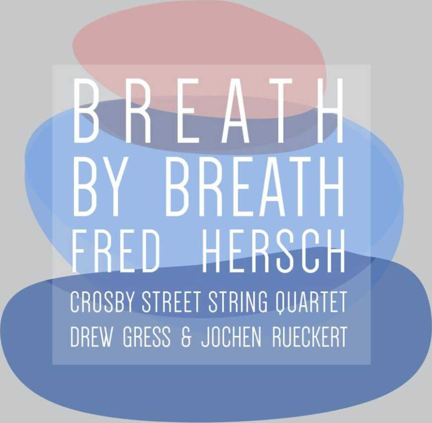 Fred Hersch Breath By Breath CD