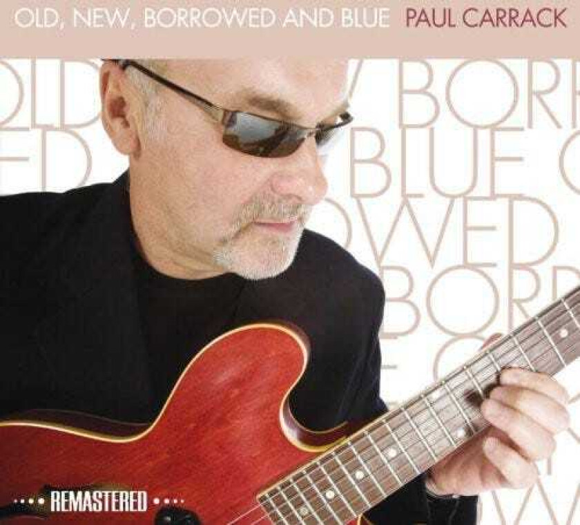 Paul Carrack Old New Borrowed & Blue CD
