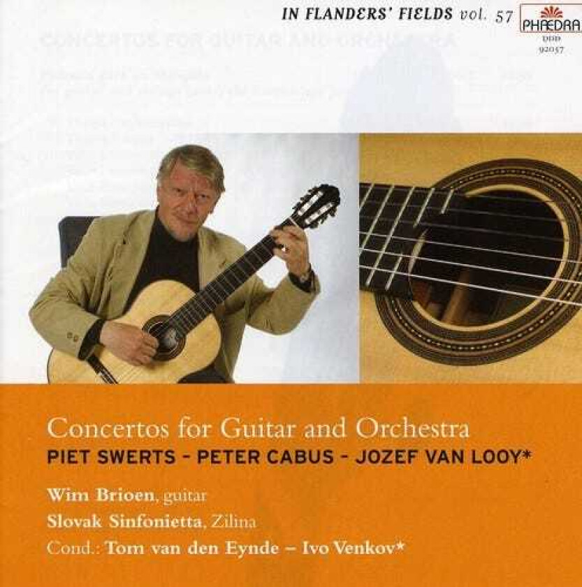 Tom Van Eynde, Wim Brioen, Jozef Van Looy, Peter Cabus, Piet Swerts Concertos For Guitar & Orchestra CD