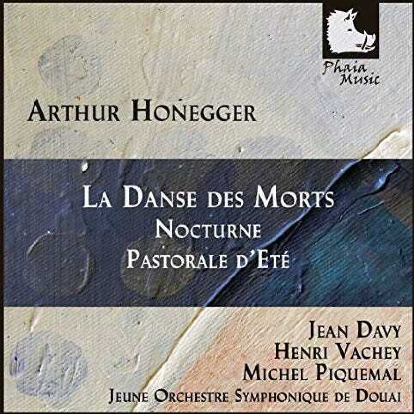Honegger, Davy, Vachey, Piquemal Orch Sym De La Danse Des Morts Nocturne & Pastorale Dete CD