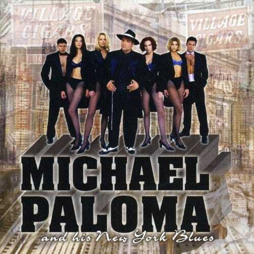 Michael Paloma Michael Paloma & His New York Blues CD