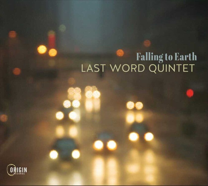 Last Word Quintet Falling To Earth CD