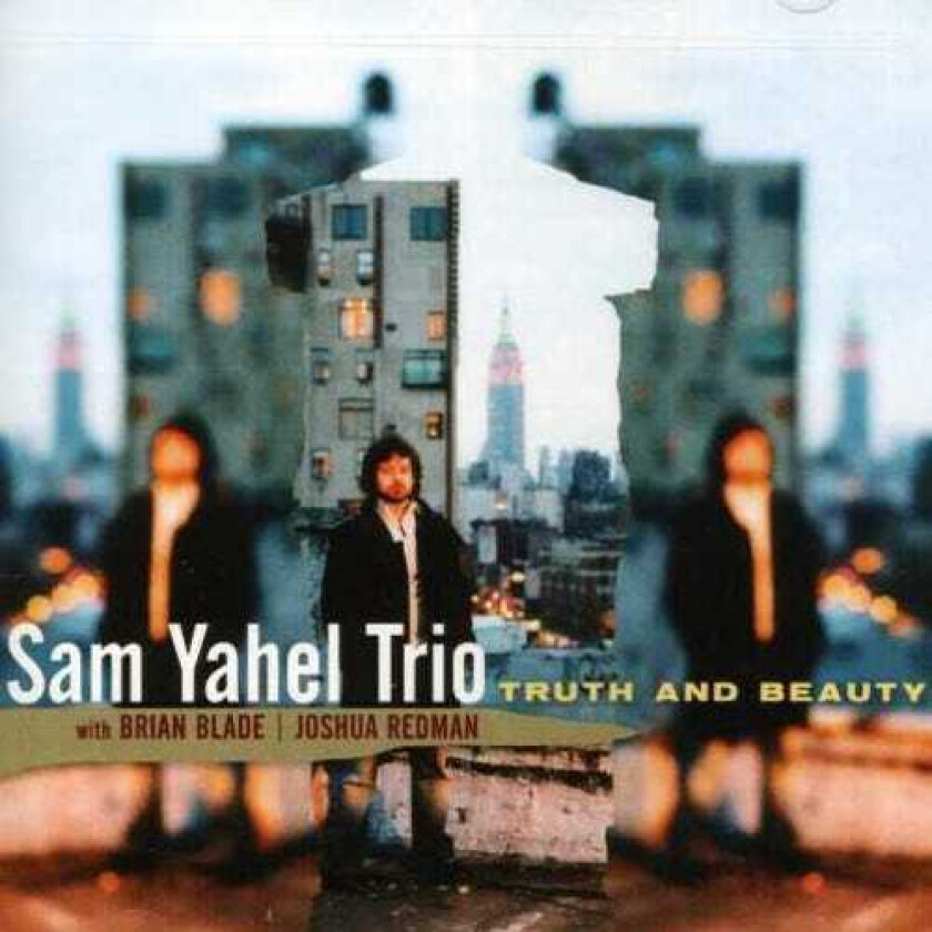 Sam Yahel Truth & Beauty CD