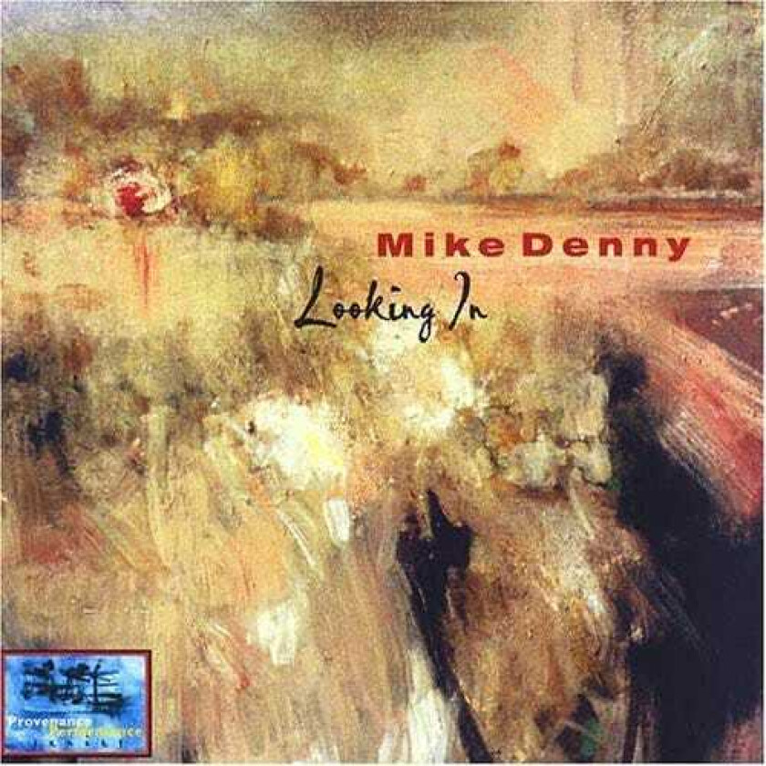 Mike Denny Looking In CD