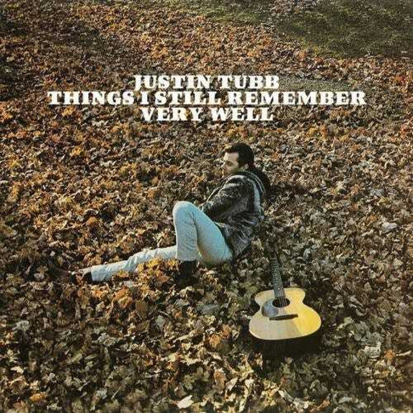 Justin Tubb Things I Still Remember Very Well CD